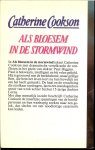 Cookson Catherine .. Vertaald door A. Jansen - Als bloesem in de stormwind