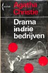 Christie, Agatha - Drama in drie bedrijven