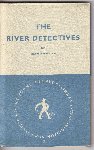 Henson, Jean - The River Detectives