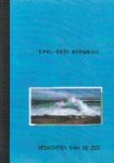 Bergman, Karl-Erik - Gedichten van de zee (Dikter fran havet). 12 gedichten vertaald uit het Zweeds.