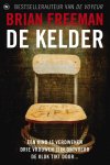 Brian Freeman - De kelder