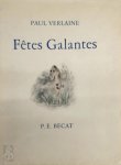 Paul Verlaine - Fêtes Galantes