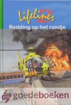 Burghout, Adri - Lifeliner 2 redding op het randje *nieuw* --- Serie: Lifeliner 2, deel 16