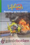 Burghout, Adri - Lifeliner 2 redding op het randje *nieuw* --- Serie: Lifeliner 2, deel 16