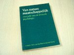 Dool, Peter van den / Antoine Verbij (red.) - Van nature maatschappelijk. Overzicht van de kritische psychologie.