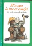 Ley, Gerard de  tekening omslag  John Croezen  Lithografie Litho de Jong  Grafische vezorging Ulrike Volckers - M'n Opa is me er eentje  ..  een bonte verzameling teksten