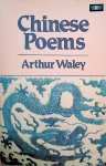 Waley, Arthur - Chinese Poems