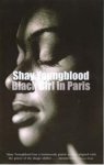 Shay Youngblood - Black Girl in Paris