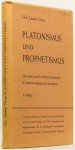 HESSEN, J. - Platonismus und Prophetismus. Die antike und die biblische Geisteswelt in strukturvergleichender Betrachtung.