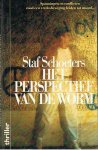 Schoeters, Staf - Het perspectief van de worm - spanning en conflicten rond een vredesbeweging leiden tot moord ..