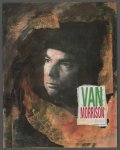 Steve Turner - Van Morrison : too late to stop now