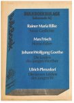 Rilke / Frisch / Goethe / Plenzdorf - Neue gedichte, Homo Faber, Die Leiden des jingen Werther, Die neuen Leiden de - Bulkboekbijlage 1975