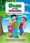 Stichting Daan en vrienden - Daan en zijn vrienden 1 -  Daan en zijn vrienden