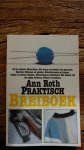 Ann Roth - Praktisch Breiboek