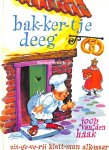 Haak, Joop van den - Bakkertje Deeg