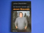 Johan Diepstraten - De literaire wereld van Jeroen Brouwers