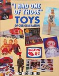 Robin Langley Sommer - I Had One of Those: Toys of Our Generation