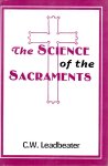 Leadbeater, C.W. - The Science of the Sacraments Leadbeater, C.W. - The Science of the Sacraments
