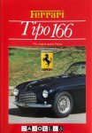 Angelo Tito Anselmi - Ferrari Tipo 166. The Original sports Ferrari