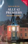 List, Gerry van der - Alle 42 premiers: hun leven en loopbaan