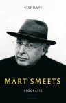 Kees Sluys - Mart Smeets biografie