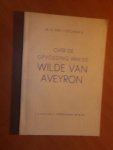 Liefland, W.A. van jr. - Over de opvoeding van de wilde van Aveyron