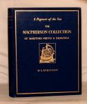 M.S. Robinson - A Pageant of the Sea The Macpherson Collection of Maritime Prints & drawings