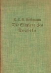 Hoffmann E.T.U. herausgegeben von - Elixiere des Teufels