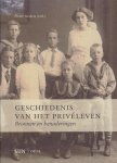 Stokvis, P. - Geschiedenis van het priveleven / bronnen en benaderingen Stokvis, P. - Geschiedenis van het priveleven / bronnen en benaderingen