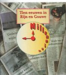 Heskes, Loek e.a. - Tien eeuwen Rijn en Gouwe