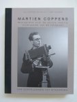 Coppens van de Rijt, Els, Coppens, Joep - Martien Coppens - Van dorpsjongen tot stadsmens / Monografie over de eerste veertig levensjaren van de fotograaf