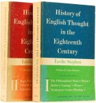 STEPHEN, L. - History of English thought in the eigtheenth century. With a new preface by C. Brinton. 2 volumes.