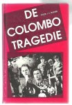 Bijkerk, J.C. - De Colombo-tragedie Bijkerk, J.C. - De Colombo-tragedie