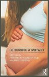 Valerie Fleming, Rosemary Mander - Becoming a Midwife