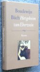 Buch, Boudewijn - Het geheim van Eberwein Buch, Boudewijn - Het geheim van Eberwein