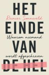 Reinier Sonneveld - (1) Het Einde Van De Hel