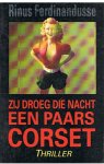 Ferdinandusse, Rinus - Zij droeg die nacht een paars corset