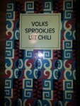 Pino - Saavedra, Yolando - Volkssprookjes Uit Chili