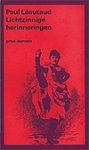 Léautaud, Paul. - Lichtzinnige herinneringen