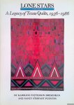 Bresenhan, Karoline P. & Nancy O'Bryant Puentes - Lone Stars, Volume II: A Legacy of Texas Quilts, 1936-1986