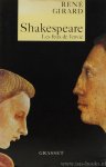 GIRARD, R. - Shakespeare. Les feux de l'envie. Traduit de l'anglais par B. Vincent.