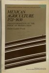 Andre Gunder Frank 218514 - Mexican agriculture 1521-1630 Transformation of the mode of production