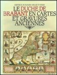 WEISS (Helmut) DUNCKER (Dieter R.) - duche de Brabant en cartes et gravures anciennes.