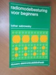 Sabrowsky, Lothar - Radiomodelbesturing voor beginners