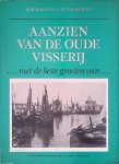 Martens, Rob & Lieuwe Westra - Aanzien van de oude visserij: ...met de beste groeten van... Martens, Rob & Lieuwe Westra - Aanzien van de oude visserij: ...met de beste groeten van...