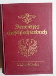 Verlag von C.A. Starke - Deutsches Geslechterbuch, Band 188, Allgemeiner Band, 48.Band Verlag von C.A. Starke - Deutsches Geslechterbuch, Band 188, Allgemeiner Band, 48.Band