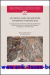 S. Lazaris (ed.); - cheval dans les societes antiques et medievales,