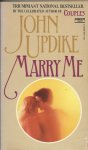 Updike, John - Marry Me Updike, John - Marry Me