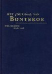 Verhoeven, Garrelt; Piet Verkruijsse - Het journaal van Bontekoe 1646 - 1996. Bibliografie. Iournael ofte gedenckwaerdige beschrijvinghe vande Oost-Indische reyse van Willem Ysbrantsz. Bontekoe van Hoorn. Desccriptieve bibliografie 1646 - 1996