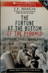C. K. Prahalad - The fortune at the bottom of the pyramid